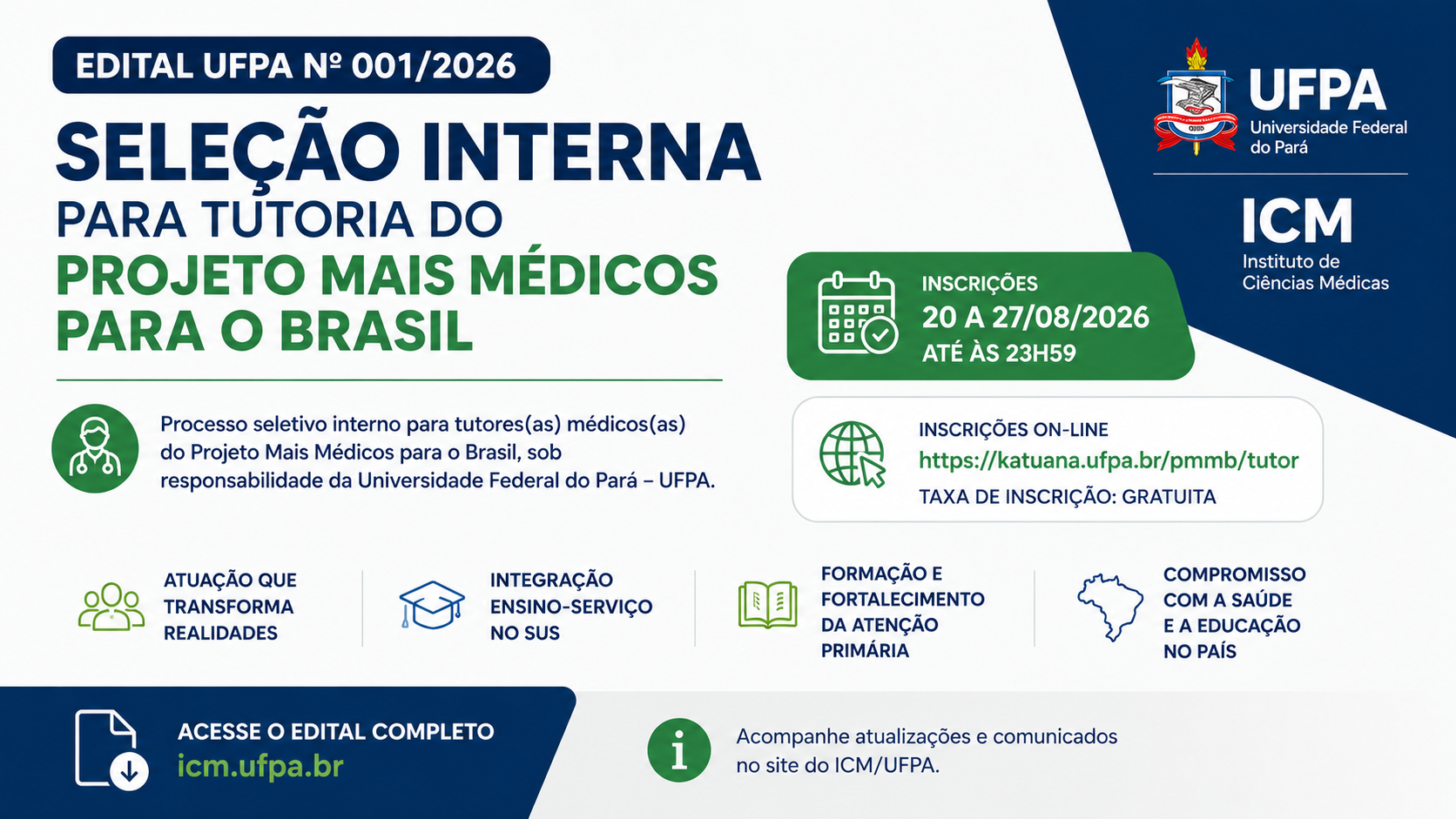 UFPA divulga Edital de Seleção Interna para Tutoria do Projeto Mais Médicos para o Brasil