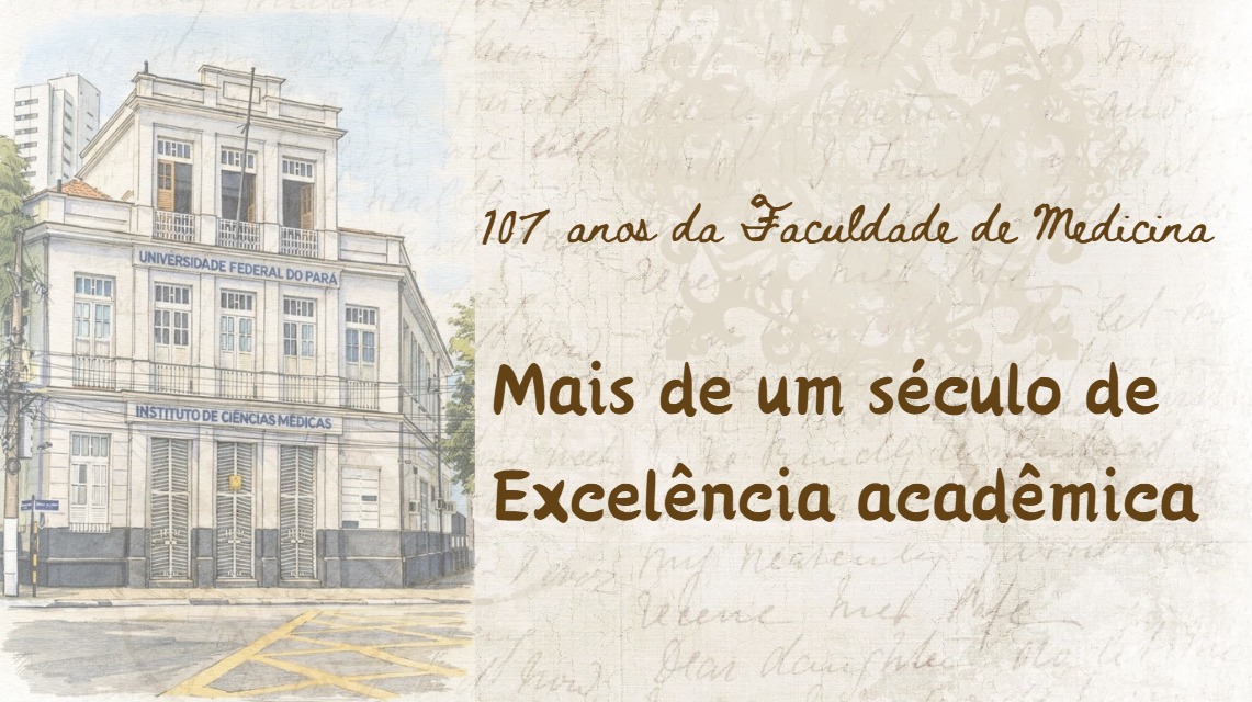 107 anos da Faculdade de Medicina